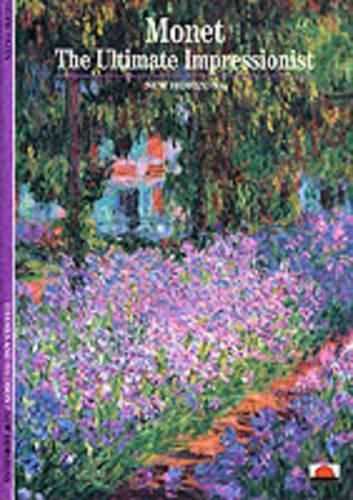 Monet: The Ultimate Impressionist