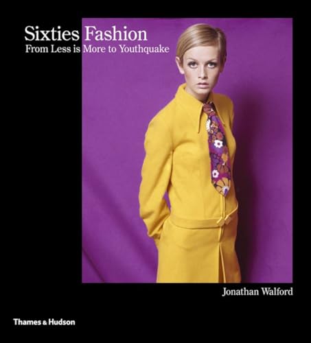 Sixties Fashion: From 'Less is More' to Youthquake