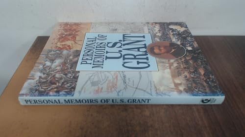 Personal Memoirs of U.S. Grant