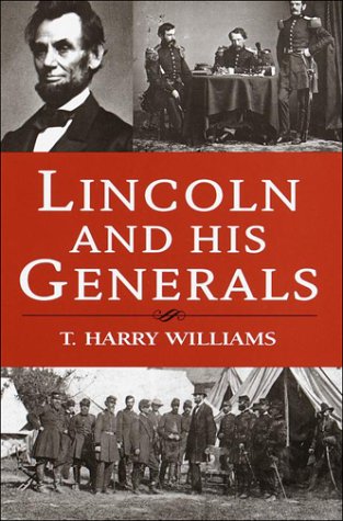 Lincoln and His Generals