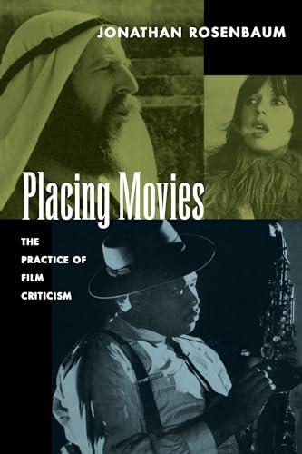 Placing Movies: The Practice of Film Criticism