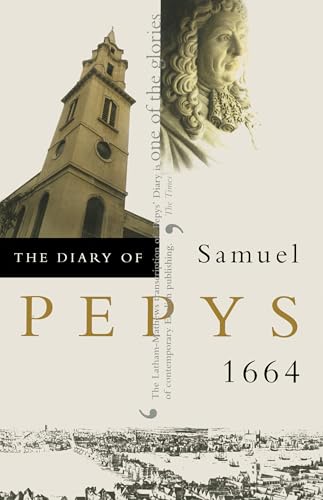 The Diary of Samuel Pepys: v. 5: 1664