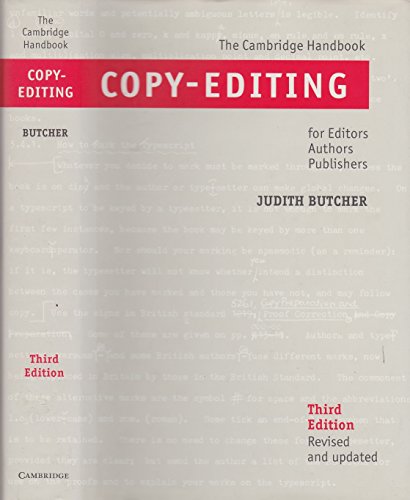 Copy-Editing: The Cambridge Handbook for Editors, Authors and Publishers
