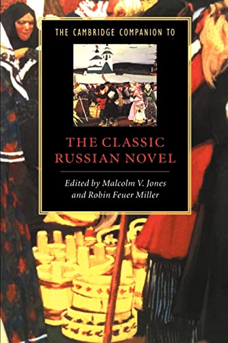 The Cambridge Companion to the Classic Russian Novel