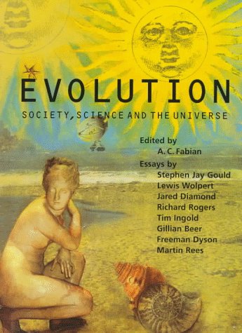 Evolution: Society, Science and the Universe