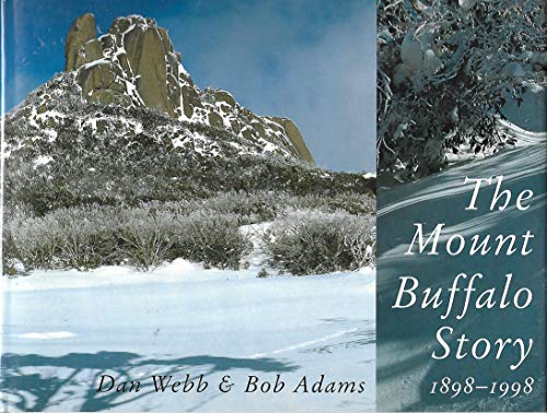 The Mount Buffalo Story