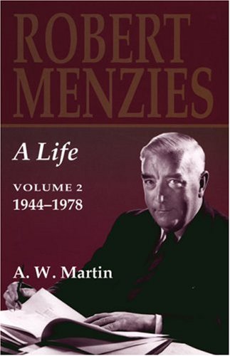 Robert Menzies, A Life
