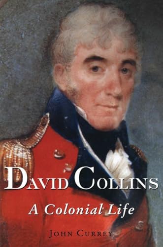 David Collins: A Colonial Life