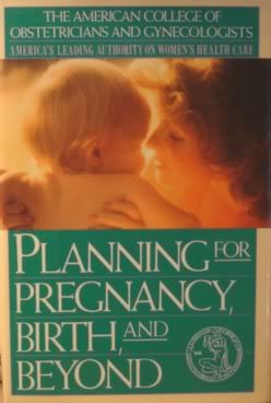 Amer. Coll. of Obst. : Planning for Pregnancy, Birth, (Hbk)