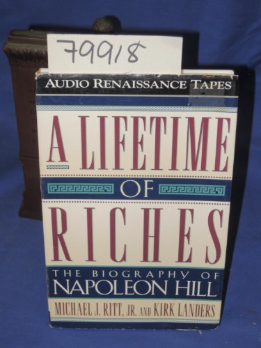 A Lifetime of Riches: Revised Edition