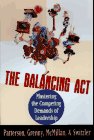 The Balancing Act: Mastering the Complexities of Leadership