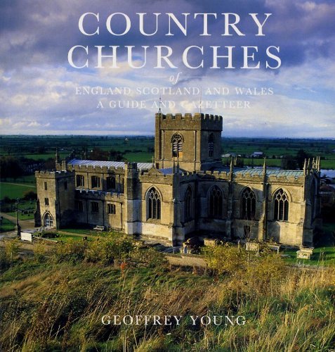 Country Churches of England, Scotland and Wales: A Guide and Gazetteer