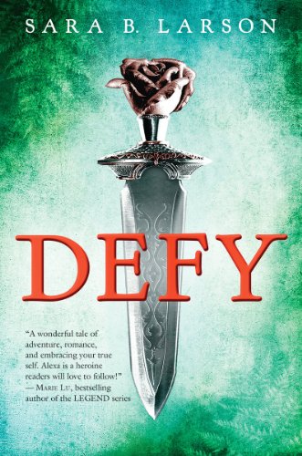 Defy (Defy Trilogy, Book 1): Volume 1