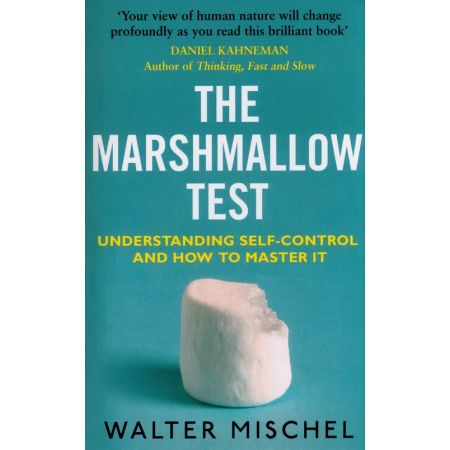 Marshmallow Test: Understanding Self-control & How To Master It 