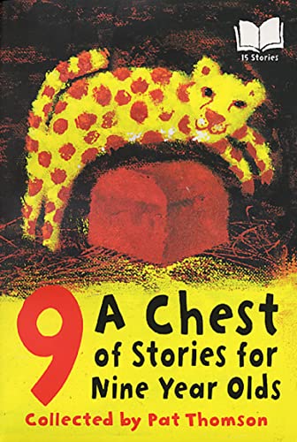 A Chest Of Stories For 9 Year Olds