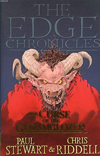 Edge Chronicles 1: The Curse of the Gloamglozer: First Book of Quint