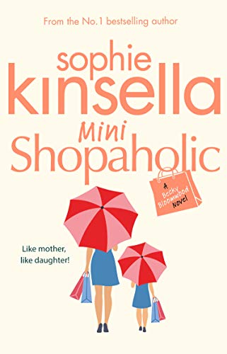 Mini Shopaholic: (Shopaholic Book 6)