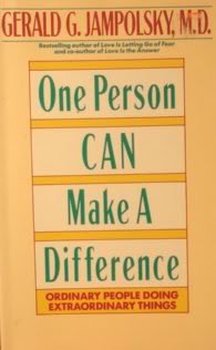 One Person Can Make a Difference: Ordinary People Doing Extraordinary