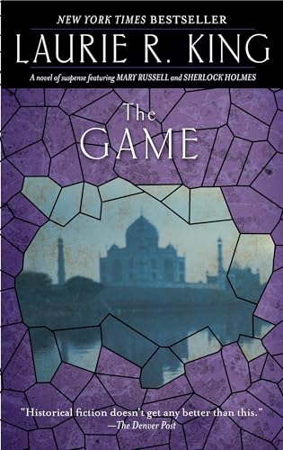 The Game: A novel of suspense featuring Mary Russell and Sherlock Holmes