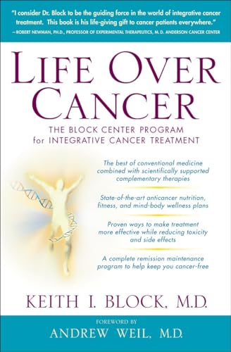 Life Over Cancer: The Block Center Program for Integrative Cancer Treatment
