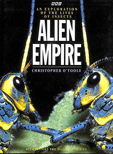Alien Empire: Explanation of the Lives of Insects