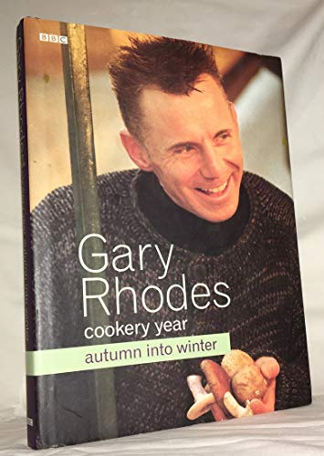 Gary Rhodes' Cookery Year: Autumn into Winter