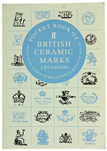 Pocket Book of British Ceramic Marks: Including Index to Registered