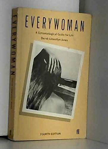 Everywoman: Gynaecological Guide for Life
