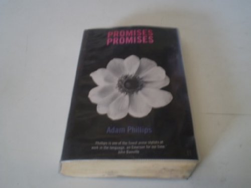 Promises, Promises: Essays on Literature and Psychoanalysis