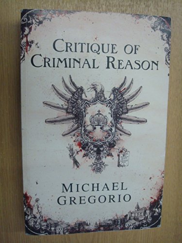 Critique of Criminal Reason