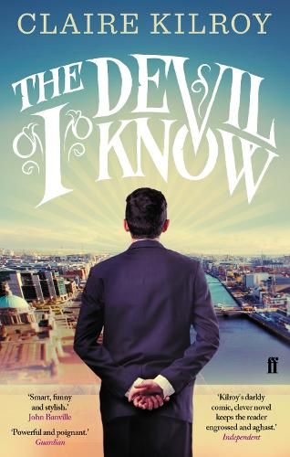 The Devil I Know: 'Powerful and poignant.' Guardian