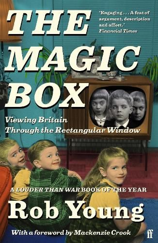 The Magic Box: Viewing Britain through the Rectangular Window