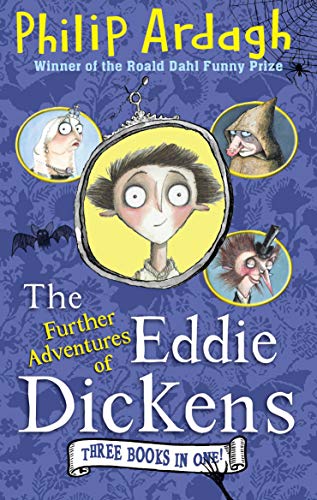 The Further Adventures of Eddie Dickens