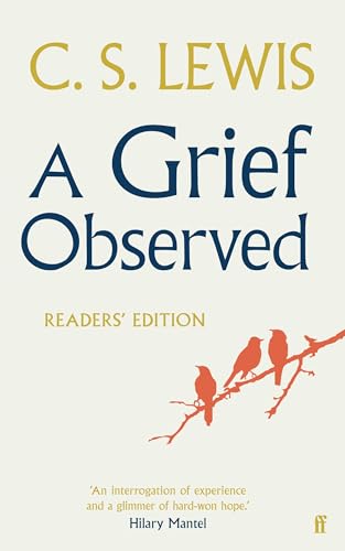 A Grief Observed (Readers' Edition)