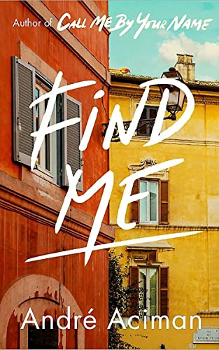 Find Me: A TOP TEN SUNDAY TIMES BESTSELLER