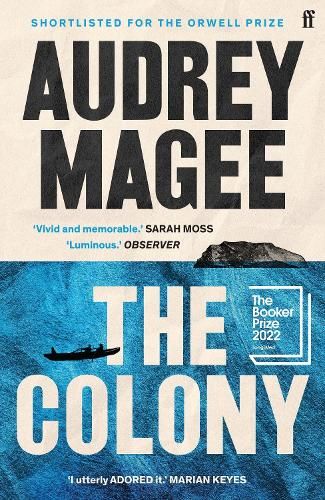 The Colony: Longlisted for the Booker Prize 2022