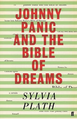 Johnny Panic and the Bible of Dreams: and other prose writings