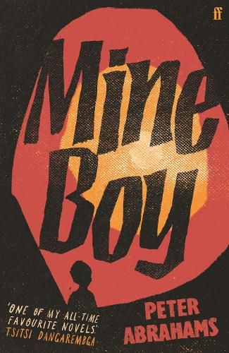 Mine Boy: 'One of my all-time favourite novels' (Tsitsi Dangarembga)