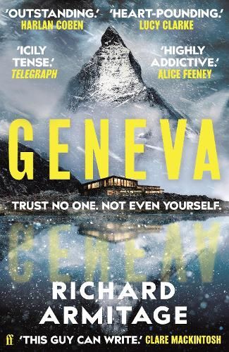 Geneva: 'A sensational debut.' CLARE MACKINTOSH