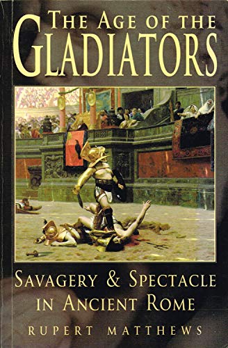 Age of the Gladiators