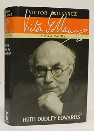 Victor Gollancz: A Biography