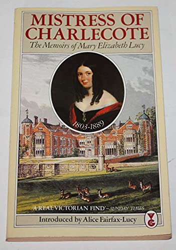 Mistress of Charlecote: Memoirs