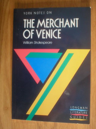York Notes on William Shakespeare's "Merchant of Venice"