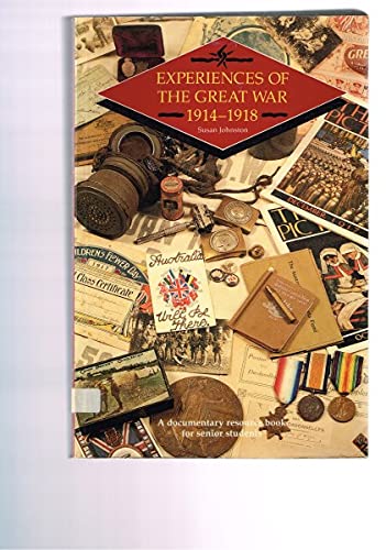 Experiences of the Great War 1914-1918