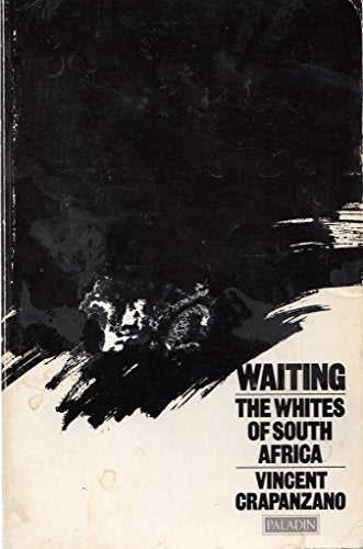 Waiting: Whites of South Africa