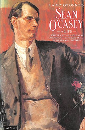 Sean O'Casey: A Life
