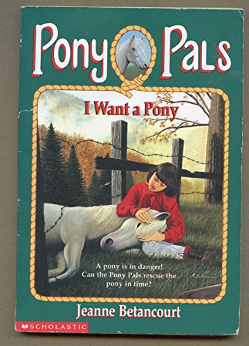 I Want a Pony