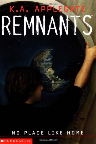 Remnants #9: No Place Like Home