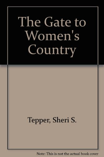 The Gate to Women's Country