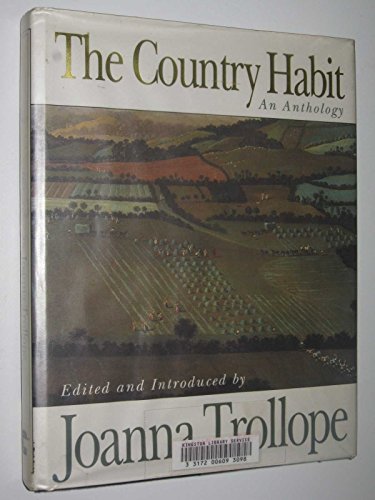 The Country Habit: An Anthology